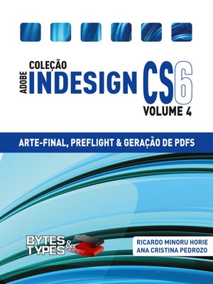cover image of Coleção Adobe InDesign CS6--Arte-Final, Preflight e Geração de PDFs